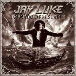 Tornado of Mistakes by Jay Luke